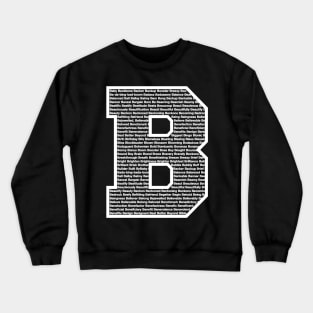 B White Crewneck Sweatshirt